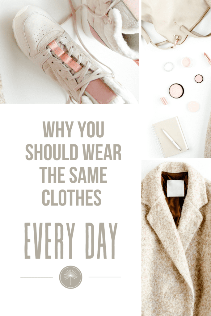 wearing the same clothes everyday